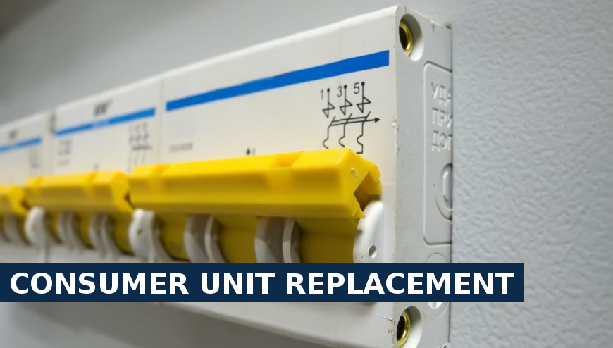 Consumer unit replacement Greenhithe